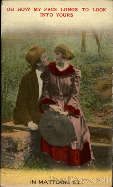 Oh how my face longs to look into yours in Mattoon, Ill