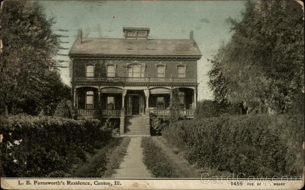 L.B. Farnsworth's Residence Canton Illinois