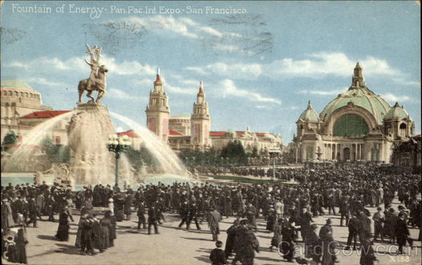 Fountain of Energy, Pan-Pac Int. Expo San Francisco California