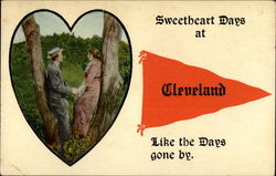 Sweetheart days at Cleveland, like the days gone by Postcard