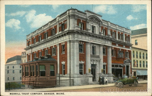 Merrill Trust Company Bangor Maine