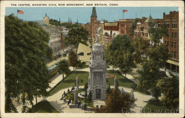 The Center, Showing Civil War Monument New Britain Connecticut