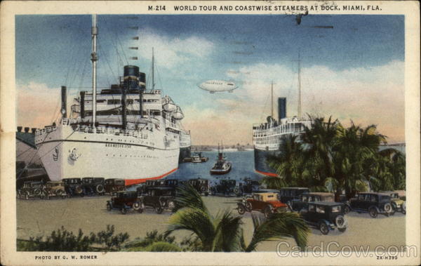 World Tour and Coastwise Steamers at Dock Miami Florida