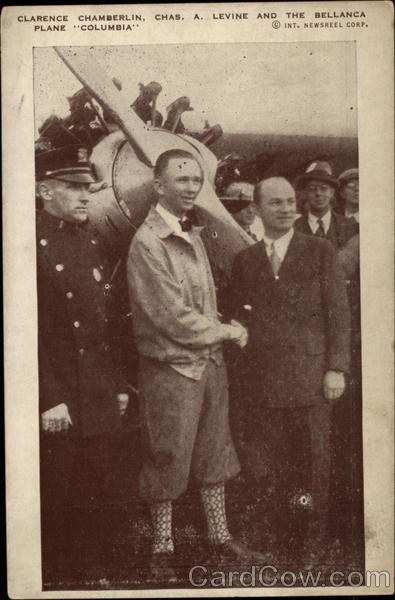 Clarence Chamberlin, Chas. A. Levine and the Bellance Plane Columbia