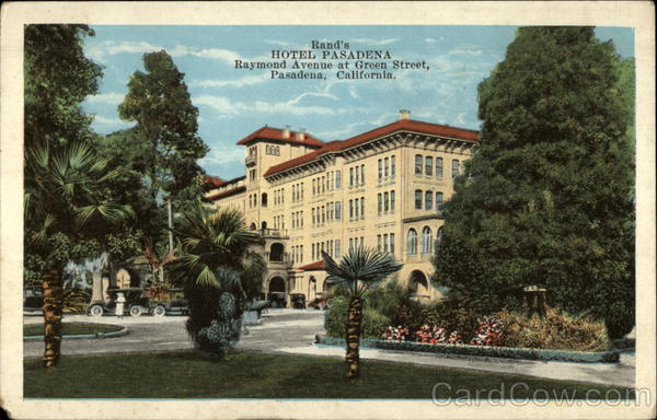 Rand's Hotel Pasadena California