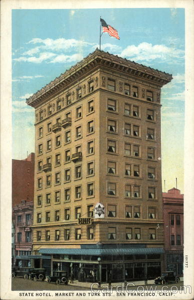 State Hotel, Market and Turk Sts San Francisco California