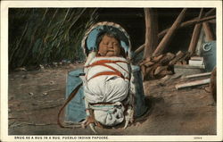 Snug as a bug in a rug, Pueblo Indian papoose Postcard