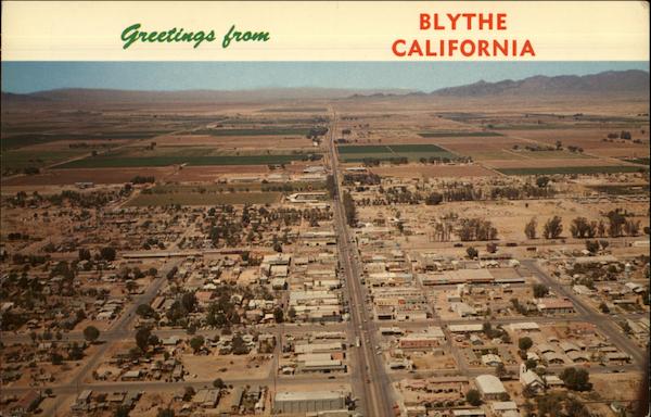 Greetings from Blythe California