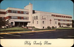 Holy Family Home Parma, OH Postcard Postcard