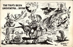 The Trip's Been Uneventful...So Far Postcard