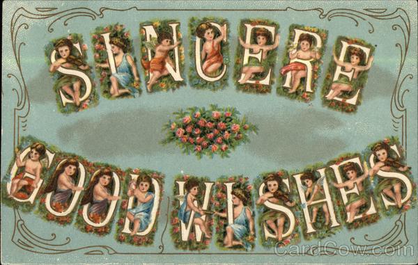 Sincere Good Wishes - Cherubs in Letters Greetings