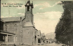 M. E. Church and Shirley Street Mount Union, PA Postcard Postcard