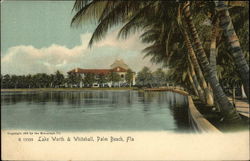 Lake Worth & Whitehall Palm Beach, FL Postcard Postcard