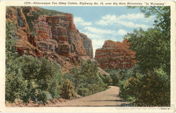 Over Big Horn Mountains, Ten Sleep Canon, Highway No. 16 Wyoming