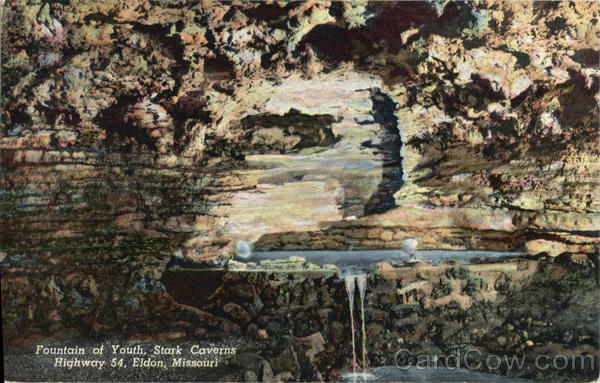 Fountain of Youth, Stark Caverns Highway 54 Eldon Missouri