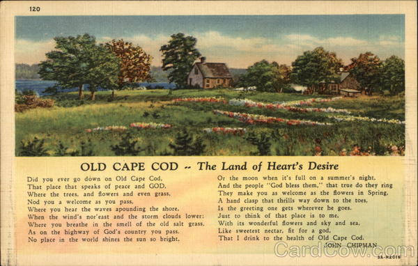 Old Cape Cod The Land of Heart's Desire Massachusetts