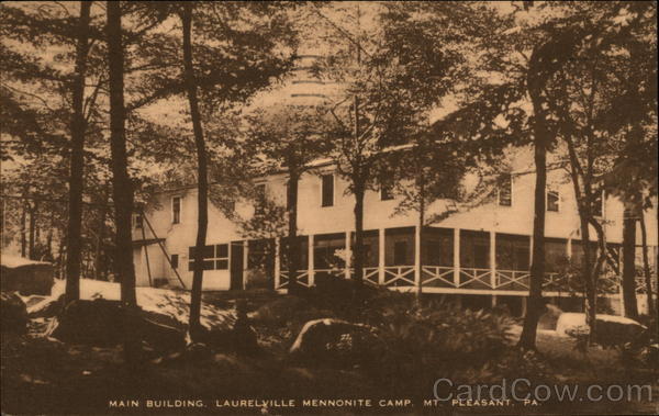 Main Building, Laurelville Mennonite Camp Mount Pleasant Pennsylvania
