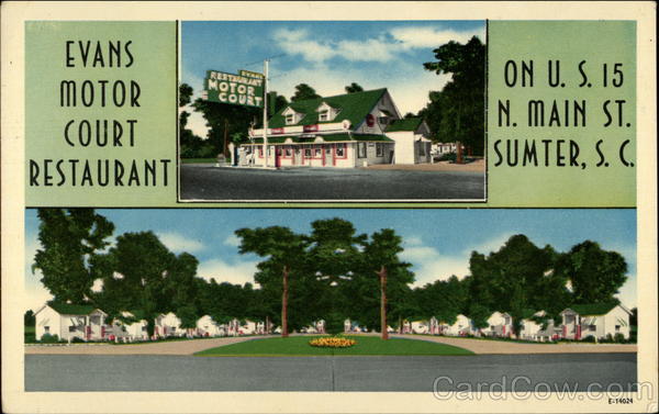 Evans Motor Court and Restaurant Sumter South Carolina