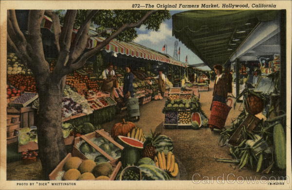 The original farmer's market Hollywood California