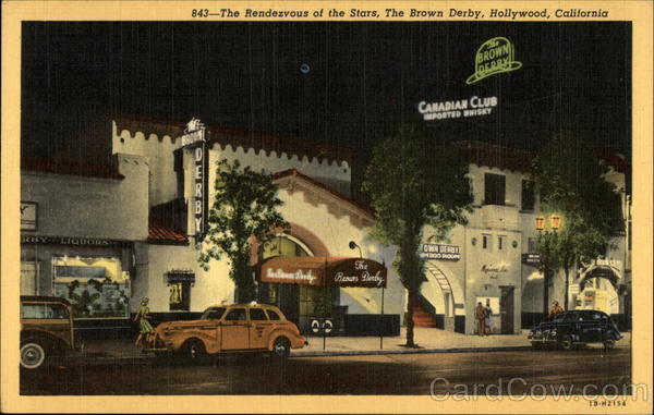 The Rendezvous of the Stars, The Brown Derby Hollywood California