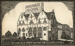 Milton Latz' Knife and Fork Inn Postcard