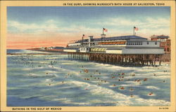 In the Surf, Showing Murdoch's Bath House Galveston, TX Postcard Postcard