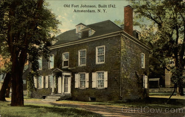 Old Fort Johnson, Built 1742 Amsterdam New York
