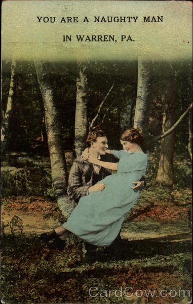 You Are a Naughty Man Warren Pennsylvania