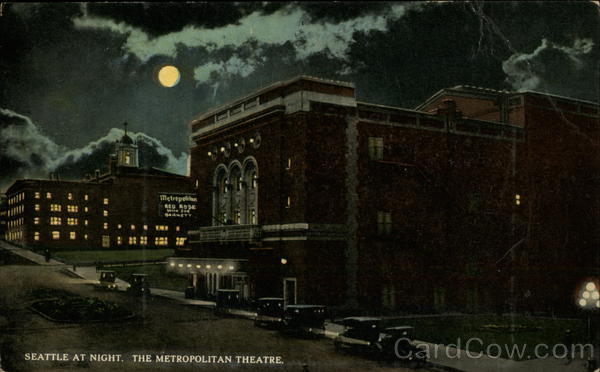 The Metropolitan Theatre, at night Seattle Washington