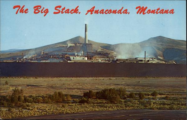 The Big Stack, Anaconda Company Montana