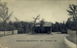 Recreation Demonstration Area, Entrance way and Gate House Winamac, IN Postcard Postcard