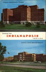 Veterans Administration Hospital & Larue D. Carter Memorial Hospital Indianapolis, IN Postcard Postcard