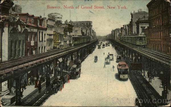 Bowery, North of Grand Street New York