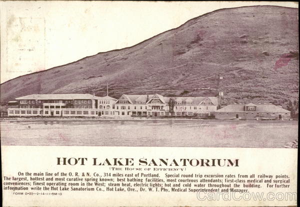 Hot Lake Sanitorium Oregon