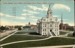 State Capitol, Post Office, and County Court House Salem, OR Postcard Postcard