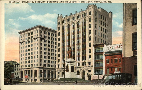 Chapman Building, Fidelity Buildings and Soldiers' Monument Portland Maine