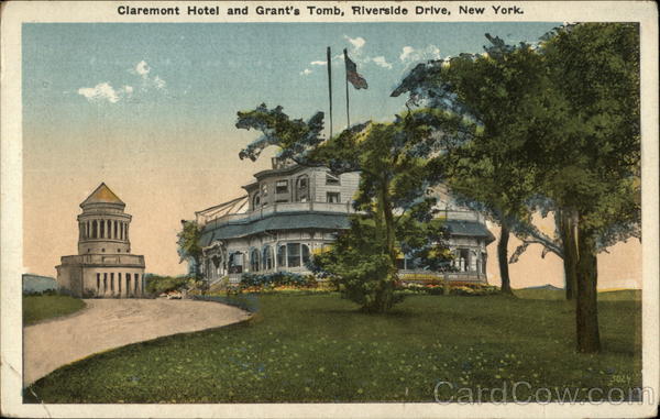 Claremont Hotel and Grant's Tomb New York