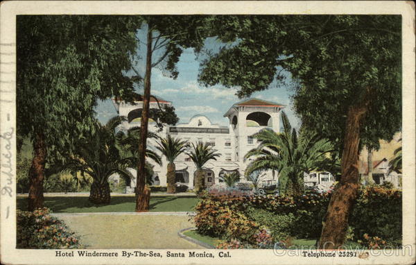 Hotel Windermere By-The-Sea Santa Monica California