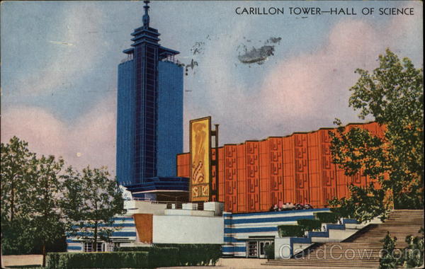 Carillon Tower: Hall of Science Chicago Illinois 1933 Chicago World Fair