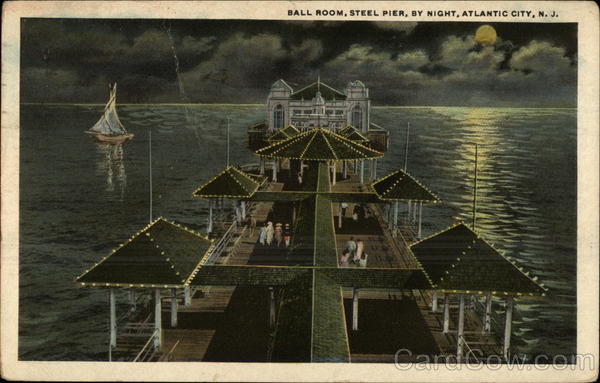 Ball Room, Steel Pier, by Night, Atlantic City, N.J New Jersey