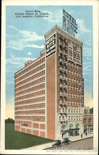 Hotel Ritz: Flower Street at Eighth Los Angeles California