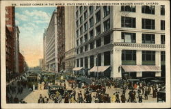Busiest Corner in the Worlds, State Street, Looking North from Madison Street Postcard