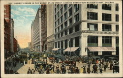 Busiest Corner in the Worlds, State Street, Looking North from Madison Street 