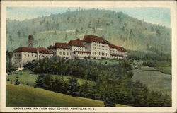 Grove Park Inn from Golf Course Asheville, NC Postcard Postcard