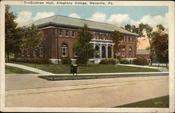 Cochran Hall, Allegheny College Meadville, PA Postcard Postcard
