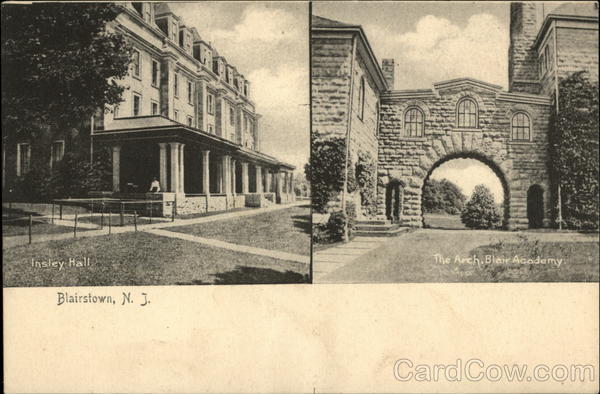 Insley Hall, The Arch, Blair Academy Blairstown New Jersey