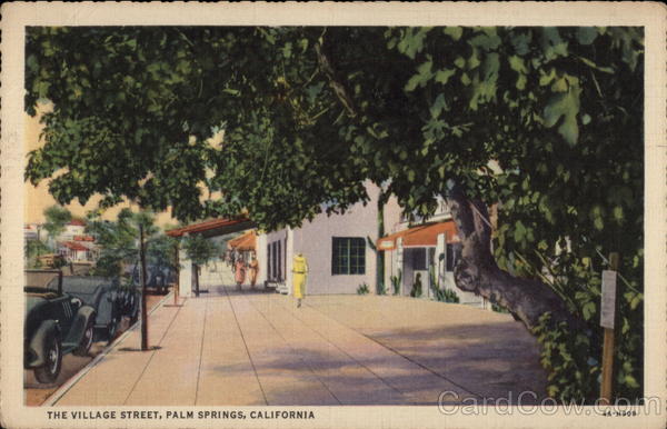 The Village Street Palm Springs California