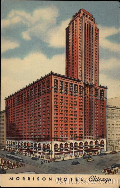 Morrison Hotel Chicago Illinois