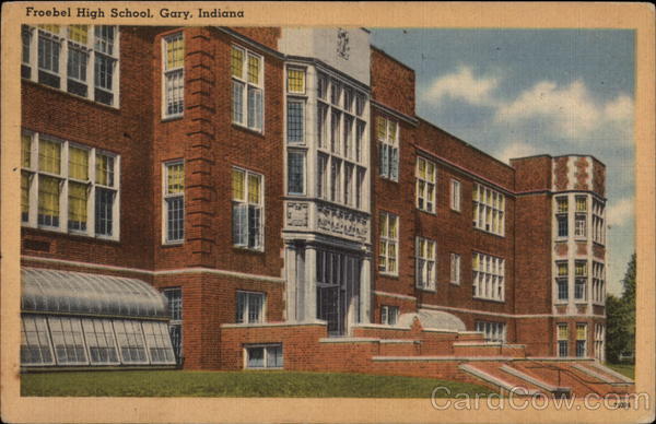 Froebel High School Gary Indiana