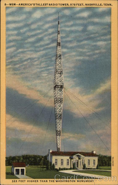 WSM - America's Tallest Radio Tower Nashville Tennessee